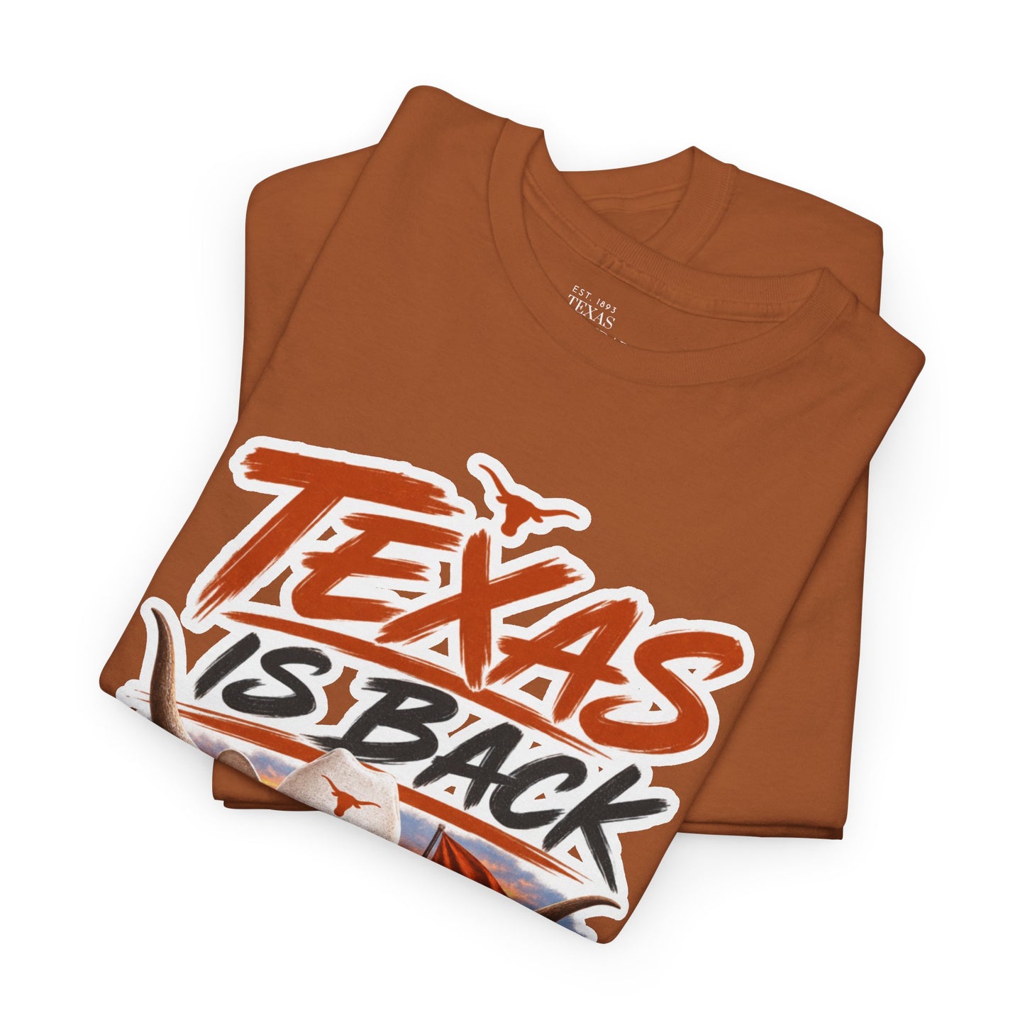 Texas Is Back T-Shirt