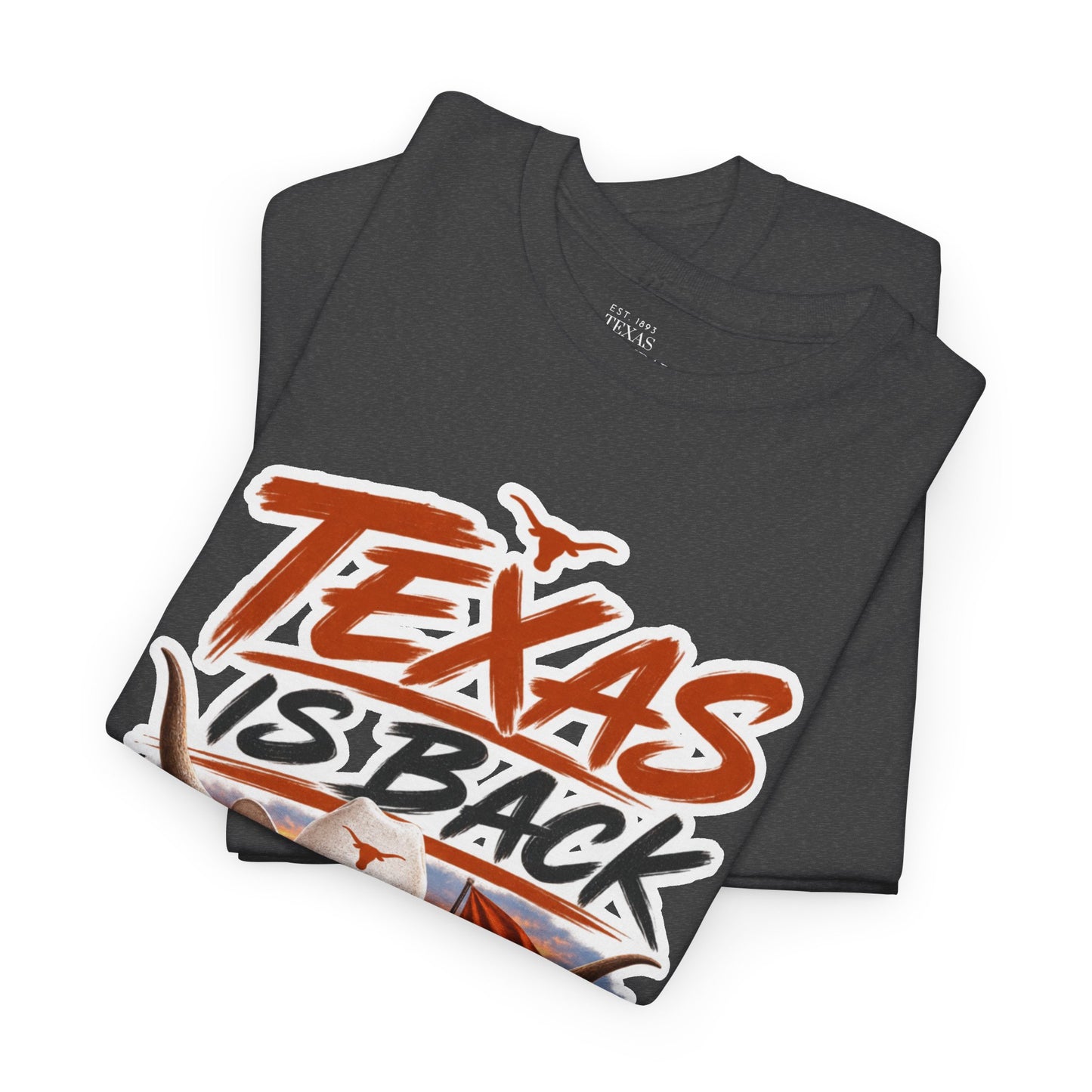 Texas Is Back T-Shirt