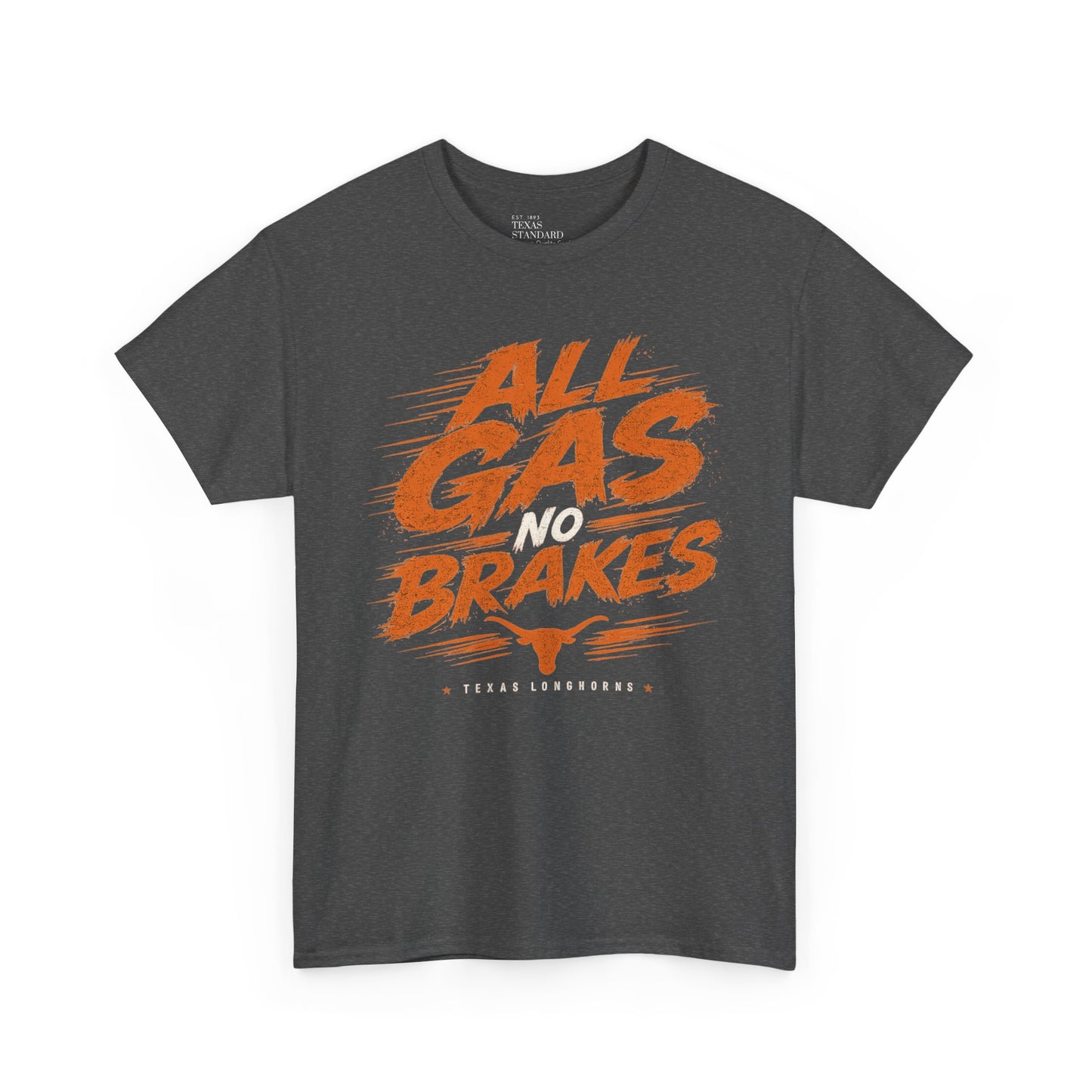 All Gas No Brakes Tee