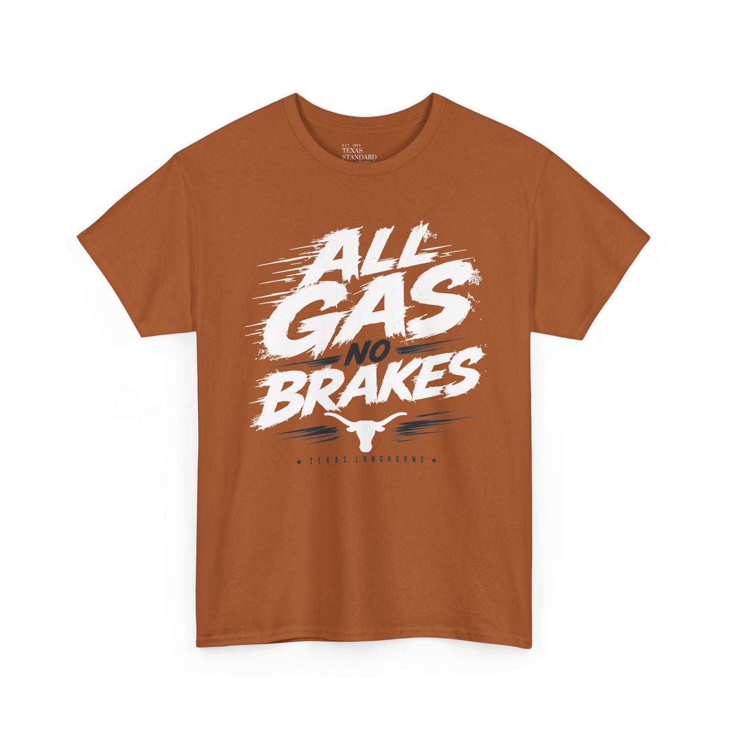All Gas No Brakes Tee